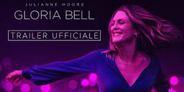 CINEMA: “Gloria Bell”, una SUPER-DONNA.
